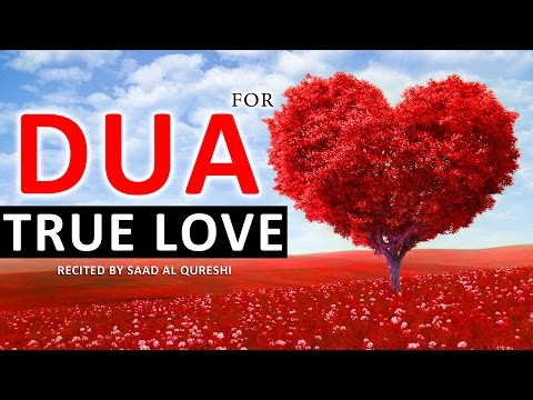 Beautiful Dua For LOVE ᴴᴰ - Very Powerful Supplication - Listen Everyday!