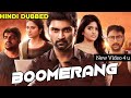 New south movie hindi dubbed 2021 | Boomerang full movie