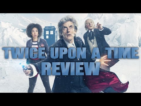 DW Thoughts & Opinions - "Twice Upon a Time" Review