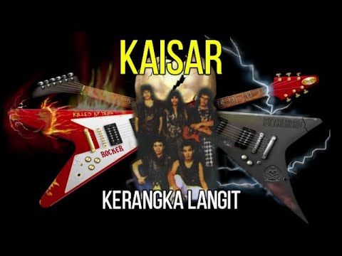 KAISAR - KERANGKA LANGIT HD ORIGINAL SOUND KARAOKE