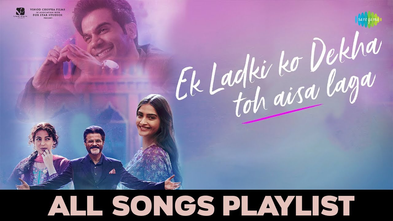 Ek Ladki Ko Dekha Toh Aisa Laga Lyrics  | Ek Ladki Ko Dekha Toh Aisa Laga | Anil Kapoor | Darshan Raval | Rochak Kohli