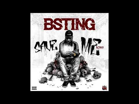 BSting - Save Me ( Official Audio )