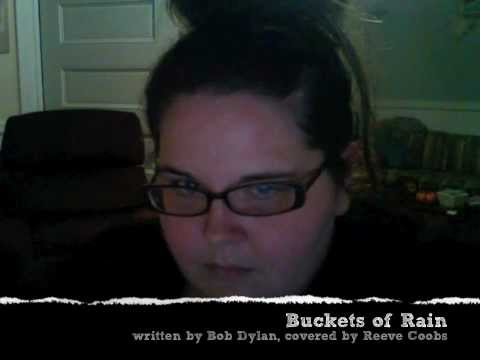 buckets of rain by Reeve Coobs