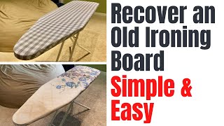 SAVE MONEY - DIY Ironing Board Cover and Pad Replacement
