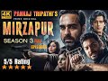 Mirzapur 3 All Episode Mirzapur Season 3 All Episodes In Hindi 2025 Pankaj Tripathi
