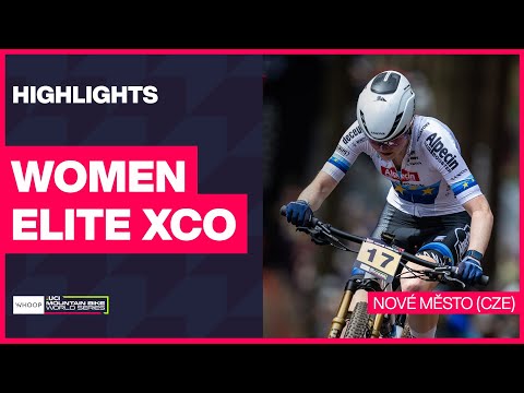Nové Město - Women Elite XCO Highlights | 2024 WHOOP UCI Mountain Bike World Cup