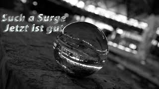 Such a Surge  - Jetzt ist gut 1998