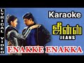 Enakke Enakka Nee Song Karaoke With Pallavi For Male Singers Jeans Movie