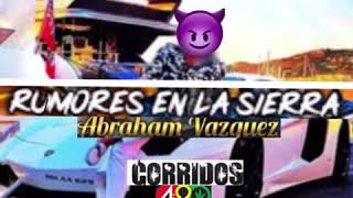 Abraham Vázquez- Rumores En La Sierra