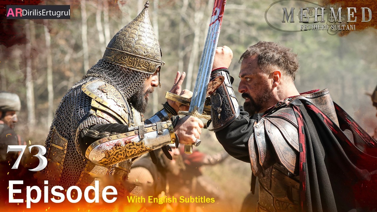 Mehmed Fetihler Sultani Season 3 Episode 73 With English Subtitles