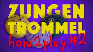 Mini Tongue drum • Zungen-trommel • Schön spielen • Klangmusik m Jens Zygar Meinl Book of Percussion