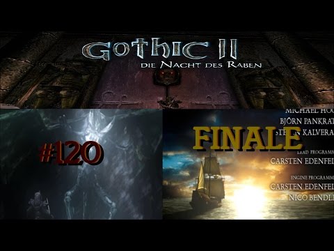 Let´s Play Gothic II DNdR Minimod Balance 120 FINALE – Auf ins neue Abenteuer