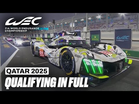 Qualifying And Hyperpole Sessions In Full I 2025 Qatar 1812 KM I FIA WEC