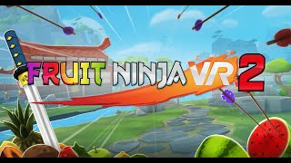 Fruit Ninja 2 VR | Meta Oculus QUEST gameplay | silent review without commentary