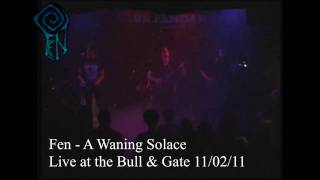 Fen - A WANING SOLACE - Live