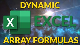 Excel Dynamic Array Formulas