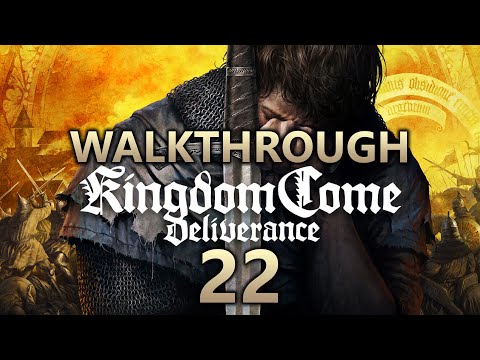 Kingdom Come Deliverance Walkthrough Part 22 (All Side Quests)