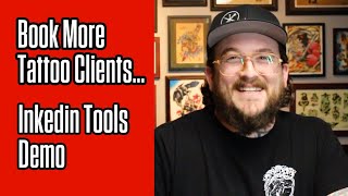 Demo Full-Walkthrough of Inkedin Tools, Appointment Booking for Tattoo Artists