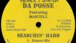 Da Posse- Searchin' Hard (Krazee Mix)