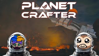 Don't Trust Sentinel Corp! LAVA! Planet Crafter Co-Op #13