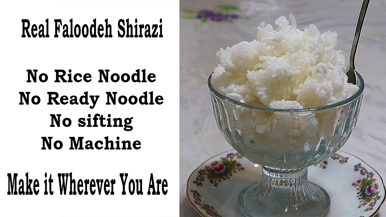 Original Real Faloodeh Shirazi Persian Dessert No Ready Noodles You Can Make it Easy Falooda Recipe