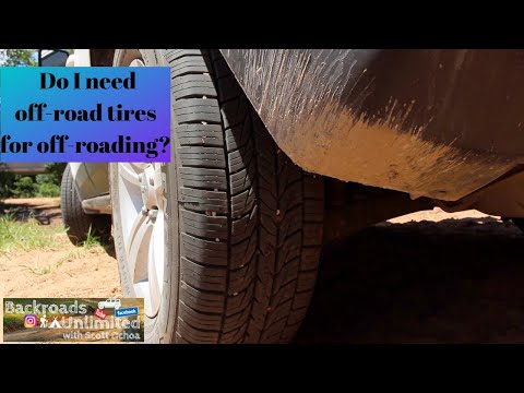 Do you need off-road tires to go "off-road?"
