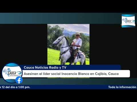 Asesinan al líder social Inocencio Blanco en Cajibío, Cauca