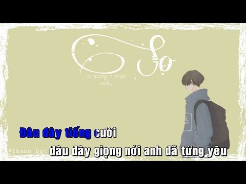 「Lyrics Video」Karaoke Sợ - Reddy | Best Chuẩn