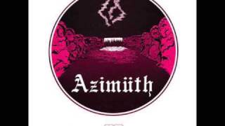 Azimüth - Esperando Mina Vez ( Wait for my turn  )