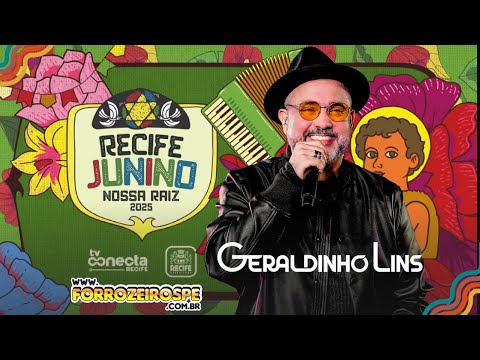 #sãojoãodorecife2025 - Show de Geraldinho Lins #aovivo
