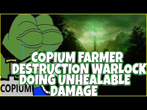 COPIUM Farmer Night Fae Destruction Warlock Doing Unhealable Damage Shadowlands 9.1.5 Patch Bualock