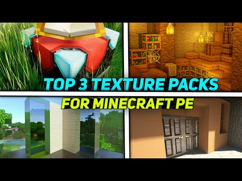 Top 3 Texture Packs For Minecraft Pe | Minecraft Pe Best Texture Packs For Low End Devices