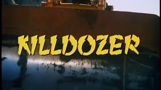Killdozer [Jerry London, USA, 1974]
