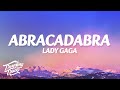 Lady Gaga Abracadabra Lyrics