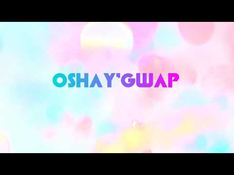 Oshay'Gwap by Maceeya