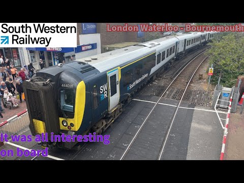 SWR London Waterloo - Bournemouth - This was an interesting Journey