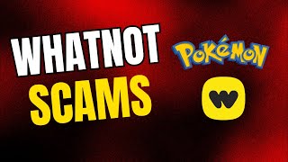 Avoid These Whatnot Pokemon Card Scams