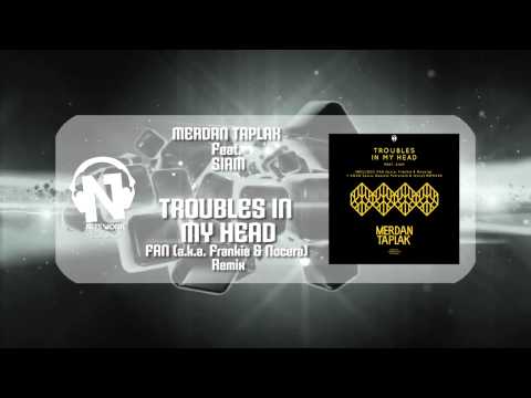 Merdan Taplak Ft. Siam - Troubles In My Head (Fan Teaser Remix)