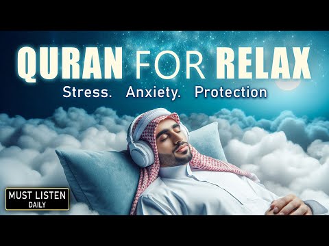 Lovely Quran For Relax | overcome Anxiety Stress And Fear | Recitation for Every Day | Habibullah TV