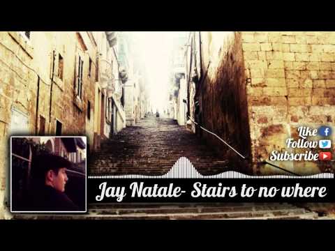 [Chill,Dubstep] Jay Natale - Stairs To Nowhere