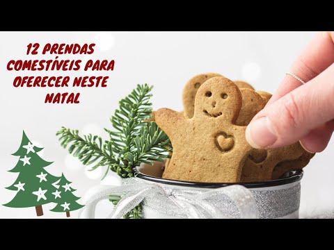 12 PRENDAS COMESTÍVEIS PARA OFERECER NO NATAL  -  SEM PLV, OVO E SEM GLÚTEN