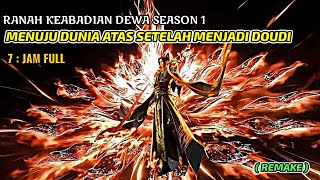 Download lagu BTTH RANAH KEABADIAN DEWA S1 EP 1-24 mp3 Download lagu BTTH RANAH KEABADIAN DEWA S1 EP 1-24 mp3