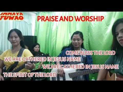 Come Bless The Lord  - Medley