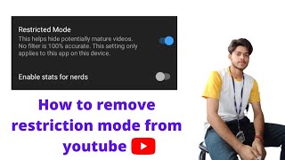 How to remove restrictions mode from YouTube.