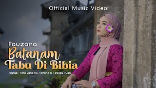 Download lagu Fauzana - Batanam Tabu Di Bibia mp3