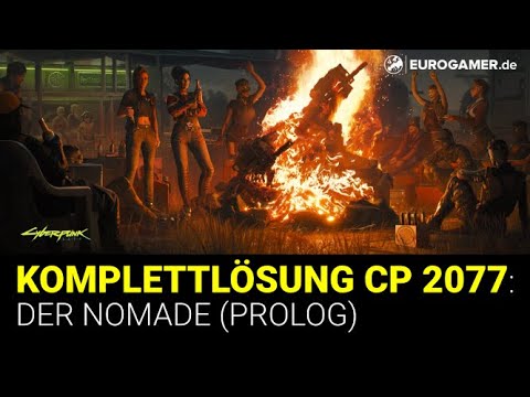 Walkthrough: Cyberpunk 2077 | Der Nomade (Prolog) | Deutsch / German
