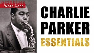 Charlie Parker - Charlie Parker, Bird of Paradise
