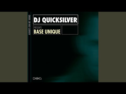 Always on My Mind (DJ Quicksilver Mix)