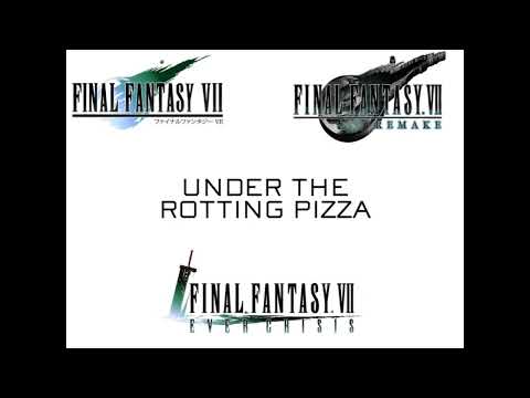 FF7 Triple Mix - Underneath the Rotting Pizza