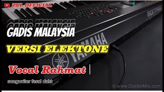 Download lagu DANDUT VERSI ELEKTONE GADIS MALAYSIA/Cover Rahmat/cipt fazal dhat mp3